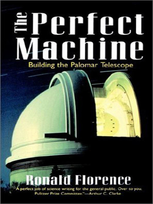 Title details for The Perfect Machine by Ronald Florence - Available